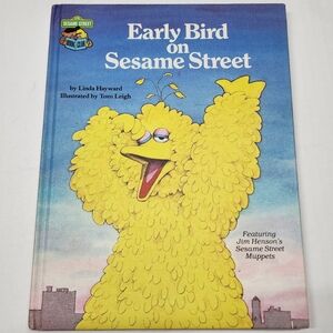 Early Bird on Sesame Street Hardcover By Linda Hayward 1980s Vintage